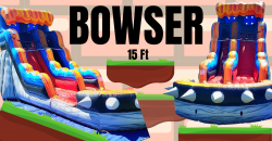 15' Bowser $285